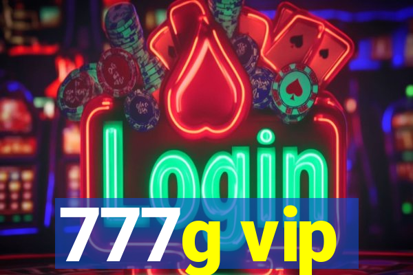 777g vip